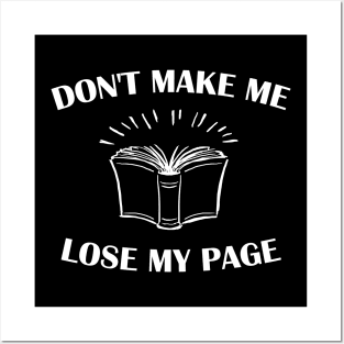 Don't make me lose my page book Posters and Art